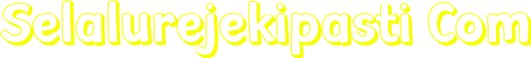 Selalurejekipasti Com